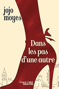 Dans les pas d'une autre