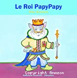 Le roi PapyPapy