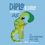 Diplo le dino découvre le jazz
