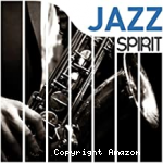 Spirit of jazz