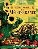 Goûts et saveurs de la Méditerranée