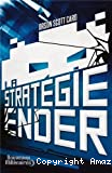 La stratégie Ender