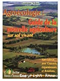 Agroécologie : Guide de la nouvelle agriculture