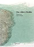 Des milliers d'écailles