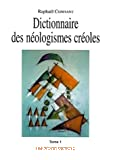 Dictionnaire des néologismes créoles