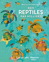 Des reptiles par milliers