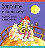 Sanbarbe et sa princesse