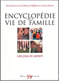 Encyclopédie de la vie de famille