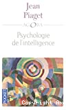 La Psychologie de l'intelligence