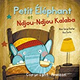 Petit Elephant et Ndjou-Ndjou Kalaba