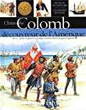 Christophe Colomb, découvreur de l'Amérique